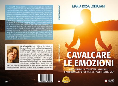 Maria Rosa Lodigiani, Cavalcare Le Emozioni: il Bestseller su come trasformare la paura in strumento di crescita personale
