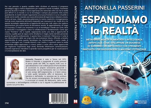 Antonella Passerini, Espandiamo La Realtà: il libro di business su Metaverso, Realtà Aumentata e Intelligenza Artificiale
