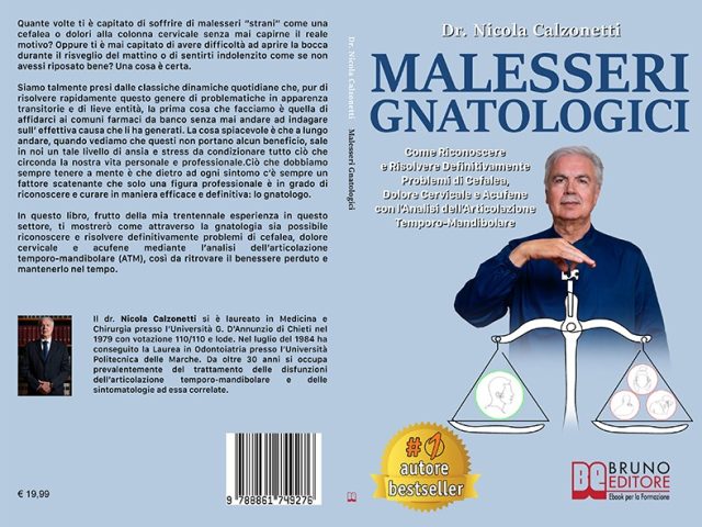 Nicola Calzonetti, Malesseri Gnatologici: il Bestseller su come curare i malesseri più comuni con la gnatologia