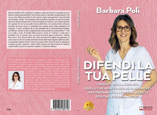Barbara Poli, Difendi La Tua Pelle: il Bestseller su come creare una beauty routine personalizzata