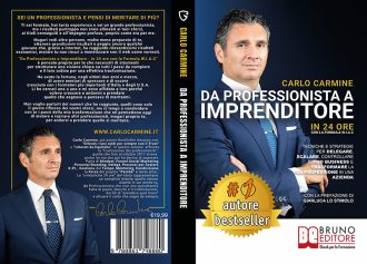 Carlo Carmine, Da Professionista A Imprenditore: il Bestseller su come uscire dalla ruota del criceto della libera professione