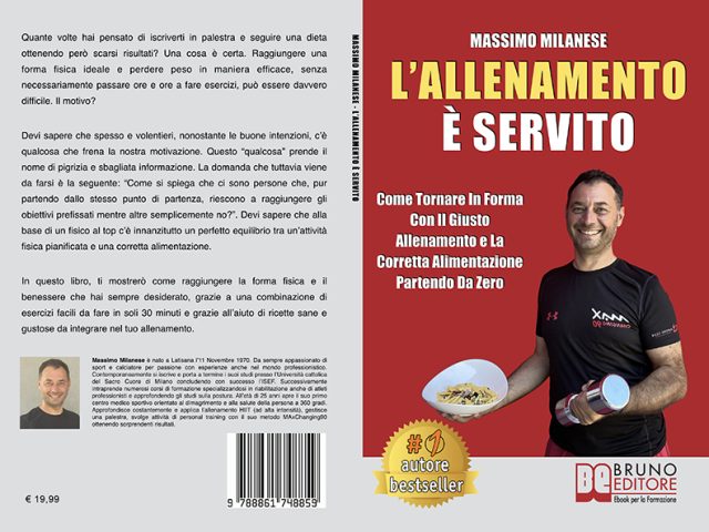 Massimo Milanese, L&#8217;allenamento è servito: il Bestseller su come tornare in forma partendo da zero